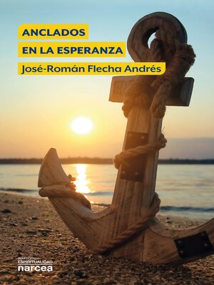 cover image of Anclados en la esperanza